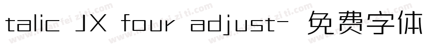 talic JX four adjust字体转换